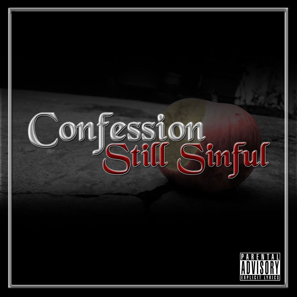 Confession: Still Sinful